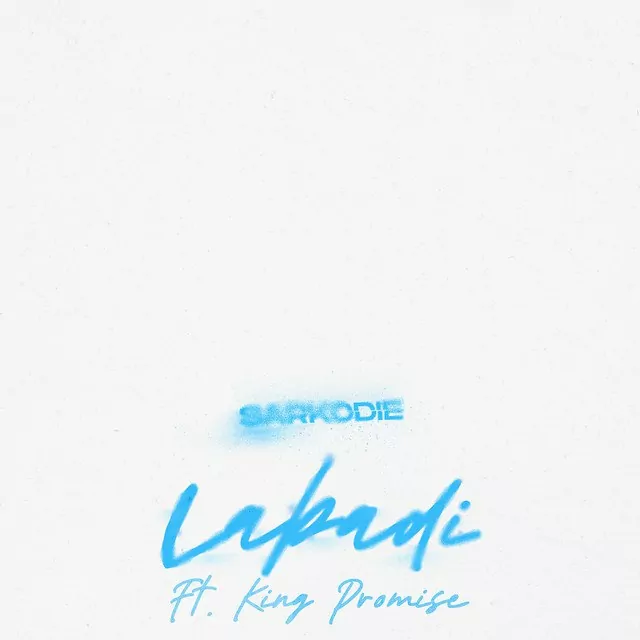 Sarkodie ft King Promise – Labadi