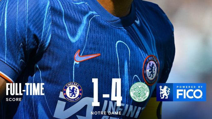 CHELSEA/CELTIC